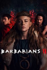 Barbarians: Season 2